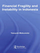 Book cover of: Financial Fragility and Instability in Indonesia. By: Yasuyuki Matsumoto