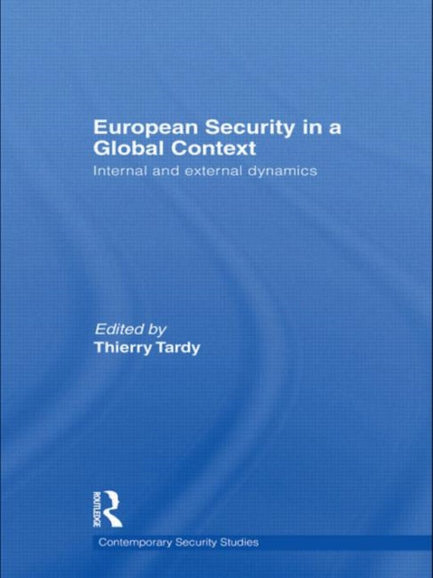 Book cover of: European Security in a Global Context