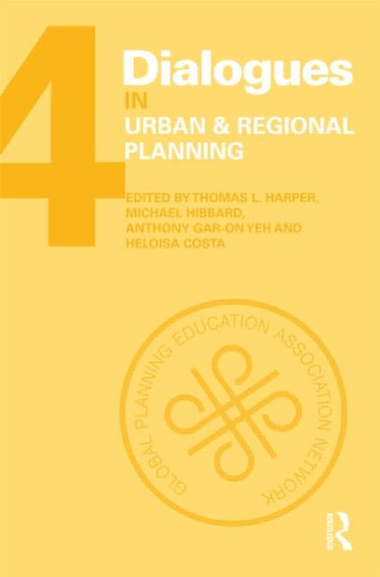 Book cover of: Dialogues in Urban and Regional Planning. By: Thomas L. Harper
