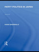 Book cover of: Party Politics in Japan. By: Hans H. Baerwald
