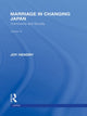 Book cover of: Marriage in Changing Japan. By: Joy Hendry