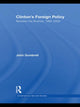 Book cover of: Clinton's Foreign Policy. By: John Dumbrell