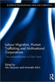 Book cover of: Labour Migration, Human Trafficking and Multinational Corporations. By: Ato Quayson