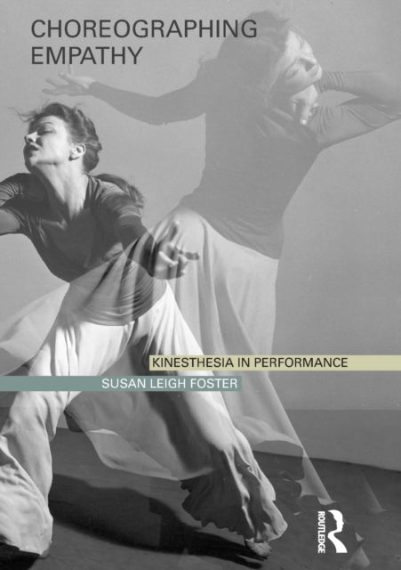 Book cover of: Choreographing Empathy