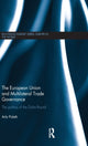 Book cover of: European Union and Multilateral Trade Governance. By: Arlo Poletti