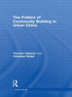 Book cover of: Politics of Community Building in Urban China. By: Thomas Heberer