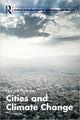 Book cover of: Cities and Climate Change. By: Harriet A. Bulkeley