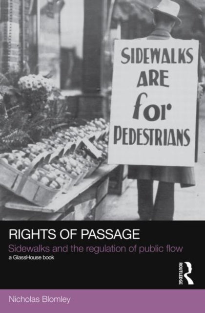 Book cover of: Rights of Passage. By: Nicholas Blomley