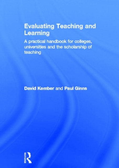Book cover of: Evaluating Teaching and Learning. By: David Kember