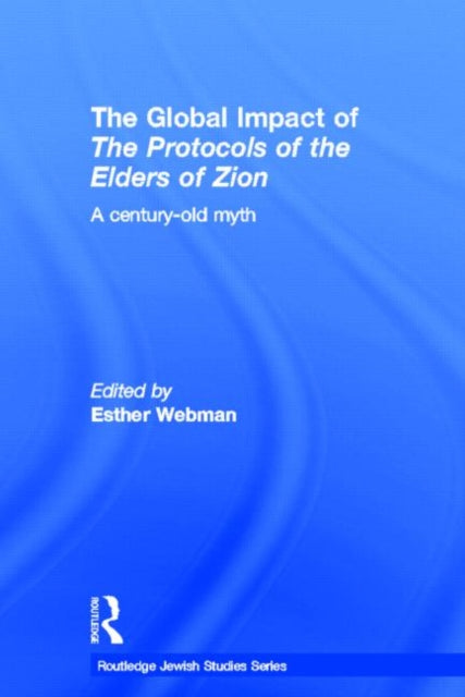 Book cover of: Global Impact of the Protocols of the Elders of Zion. By: Esther Webman
