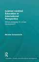 Book cover of: Learner-centred Education in International Perspective. By: Michele Schweisfurth