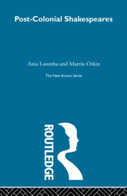 Book cover of: Post-Colonial Shakespeares