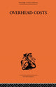 Book cover of: Overhead Costs. By: W. Arthur Lewis