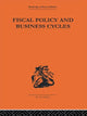 Book cover of: Fiscal Policy & Business Cycles. By: Alvin H. Hansen