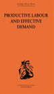 Book cover of: Productive Labour and Effective Demand. By: Sydney H. Coontz