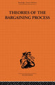 Book cover of: Theories of the Bargaining Process. By: Alan Coddington