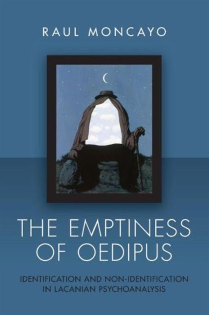 Book cover of: Emptiness of Oedipus. By: Raul Moncayo