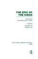 Book cover of: Epic of the Kings (RLE Iran B). By: Ferdowsi