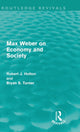 Book cover of: Max Weber on Economy and Society (Routledge Revivals). By: Robert Holton