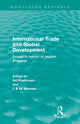 Book cover of: International Trade and Global Development (Routledge Revivals)