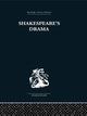 Book cover of: Shakespeare's Drama. By: Una Ellis-Fermor