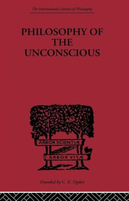Book cover of: Philosophy of the Unconscious. By: Eduard Von Hartmann