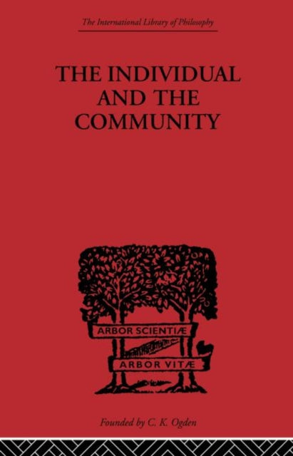 Book cover of: Individual and the Community. By: Wen Kwei Liao