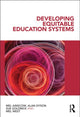 Book cover of: Developing Equitable Education Systems. By: Mel Ainscow