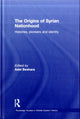 Book cover of: Origins of Syrian Nationhood. By: Adel Beshara