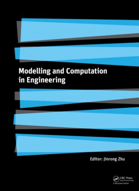 Book cover of: Modelling and Computation in Engineering. By: International Conference on Modelling and Computation in Engineering (2010 Hong Kong, China)