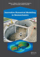 Book cover of: Innovative Numerical Modelling in Geomechanics