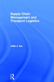 Book cover of: Supply Chain Management and Transport Logistics. By: John J. Liu