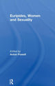 Book cover of: Euripides, Women and Sexuality. By: Anton Powell