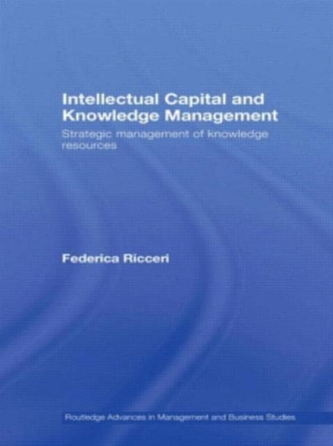 Book cover of: Intellectual Capital and Knowledge Management. By: Federica Ricceri