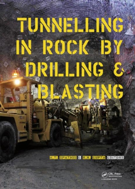 Book cover of: Tunneling in Rock by Drilling and Blasting