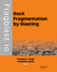 Book cover of: Rock Fragmentation by Blasting. By: Pradeep K. Singh