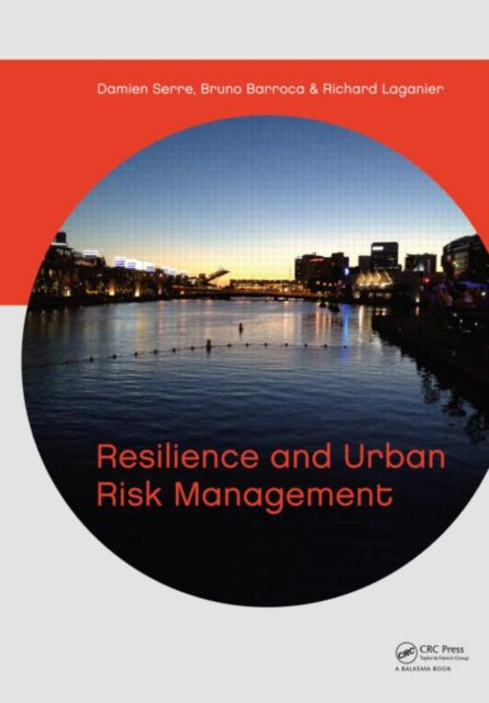 Book cover of: Resilience and Urban Risk Management