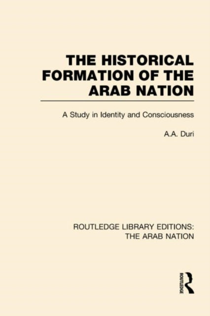 Book cover of: Routledge Library Editions: The Arab Nation