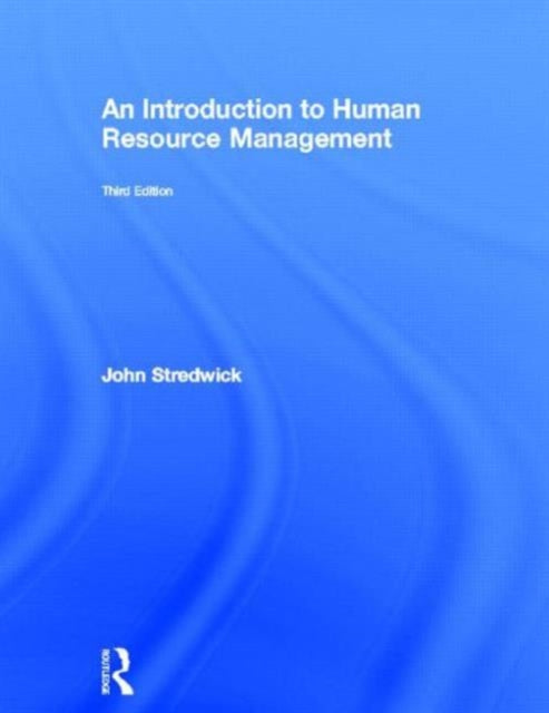 Book cover of: Introduction to Human Resource Management. By: John Stredwick