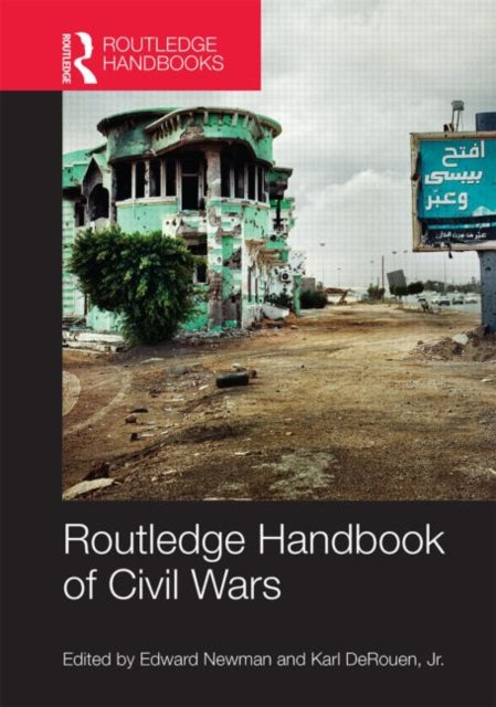 Book cover of: Routledge Handbook of Civil Wars