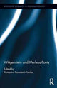 Book cover of: Wittgenstein and Merleau-Ponty