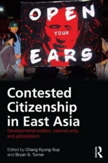 Book cover of: Contested Citizenship in East Asia
