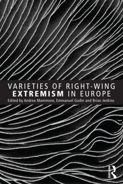 Book cover of: Varieties of Right-Wing Extremism in Europe