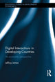 Book cover of: Digital Interactions in Developing Countries. By: Jeffrey James