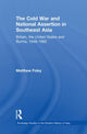 Book cover of: Cold War and National Assertion in Southeast Asia. By: Matthew Foley