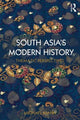 Book cover of: South Asia's Modern History. By: Mann, Michael