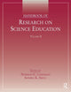 Book cover of: Handbook of Research on Science Education, Volume II