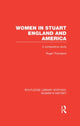 Book cover of: Women in Stuart England and America. By: Roger Thompson