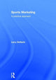 Book cover of: Sports Marketing. By: Larry DeGaris