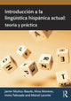Book cover of: Introduccion a la linguistica hispanica actual